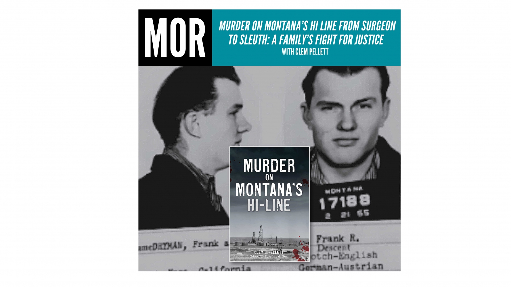 Elise R. Donohue Lecture Series | Murder on Montana's Hi Line with Clem Pellett
