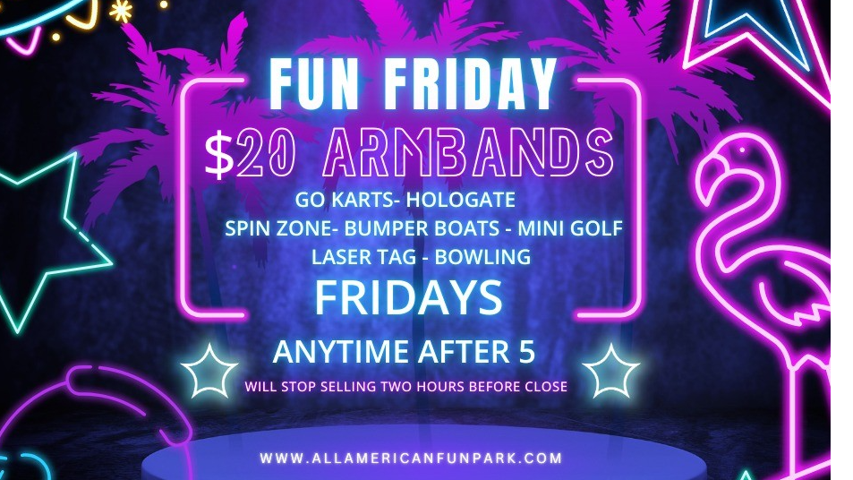 Fun Fridays @ Fun Park