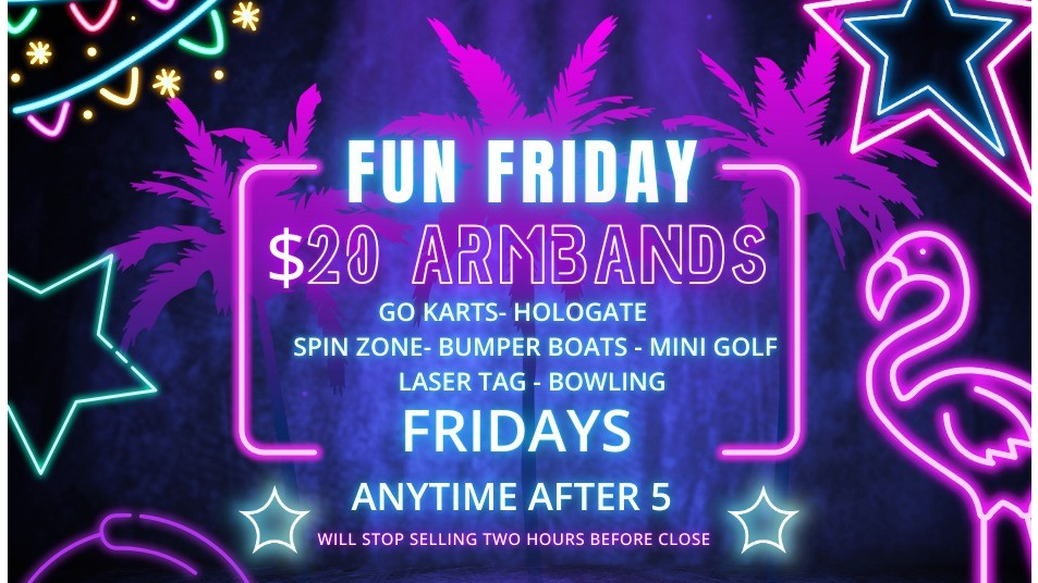 Fun Fridays @ Fun Park