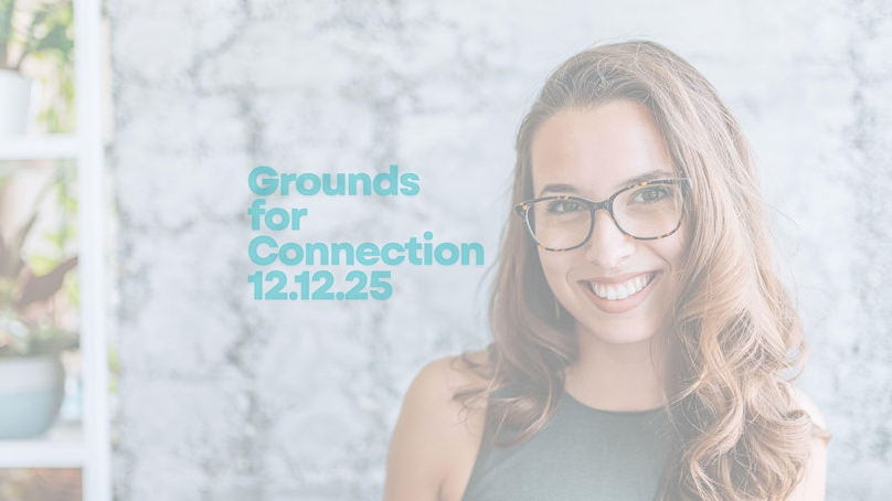 December Grounds for Connection: A Mental Health Professional Meetup