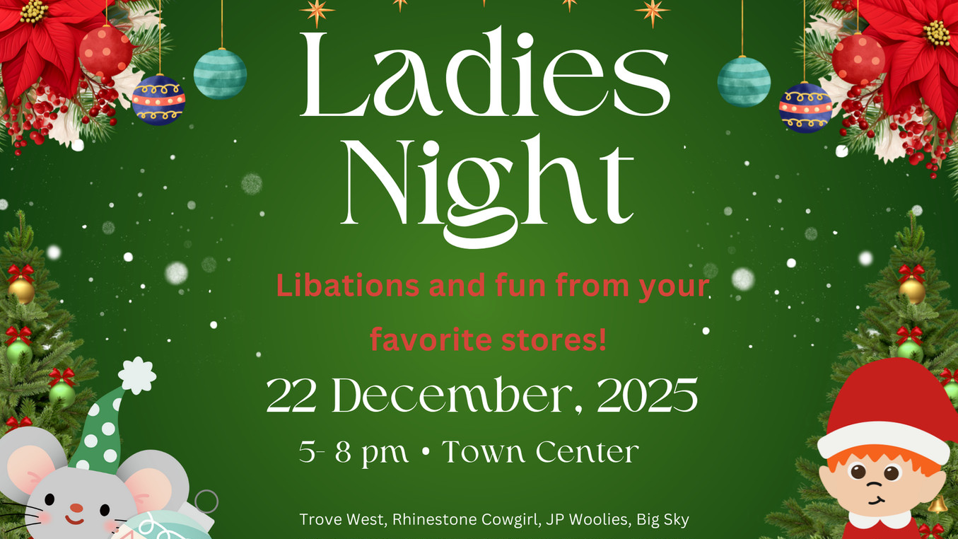 Ladies Night in Town Center