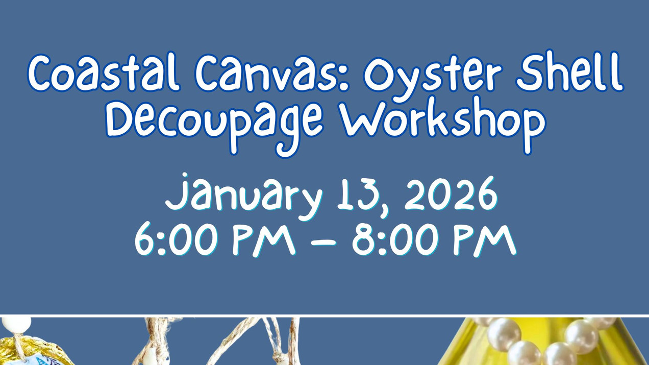 Coastal Canvas: Oyster Shell Decoupage Workshop