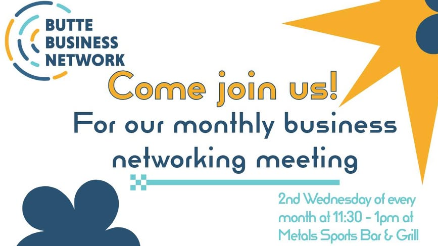 Butte Business Network - Monthly Networking Meeting