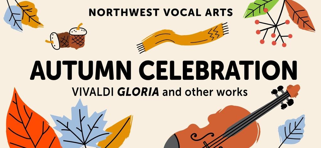 Northwest Vocal Arts presents an Autumn Celebration of Choral Delights