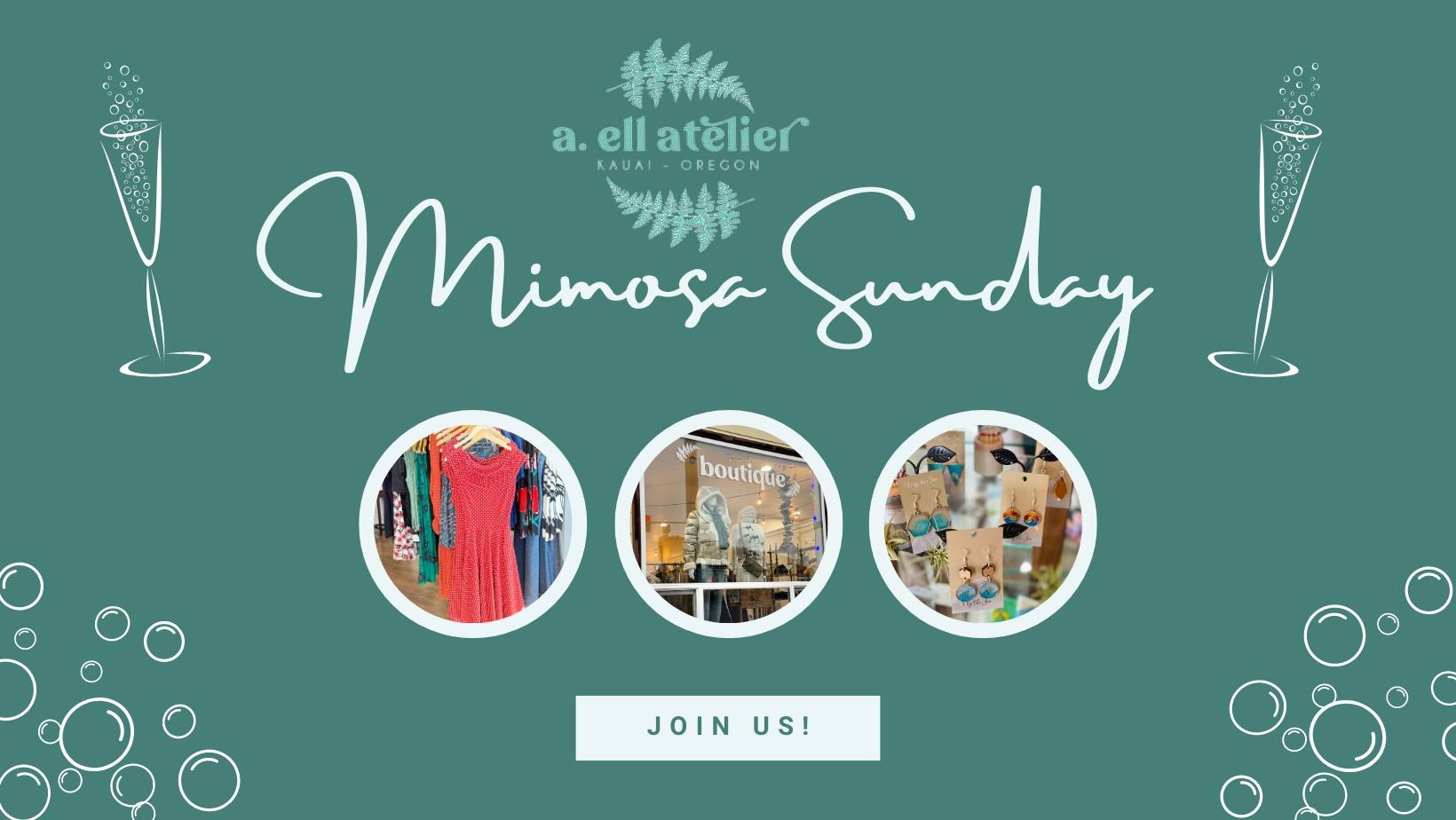 MIMOSA SUNDAY! SIP & SHOP AT a. ell atelier