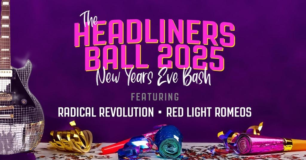 Headliners New Years Eve Bash