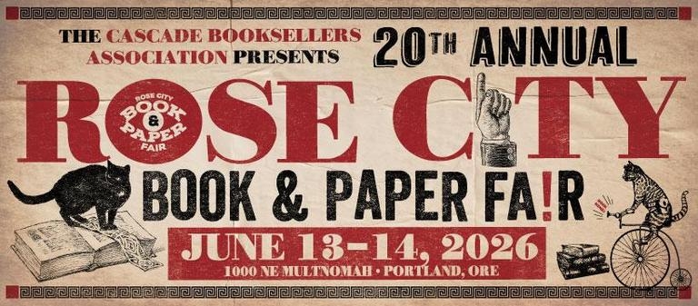 20th Annual Rose City Book & Paper Fair