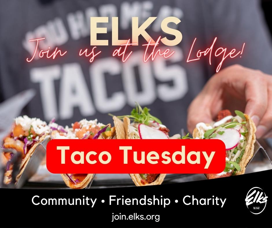 TACO TUESDAY - BROOKINGS ELKS #1934