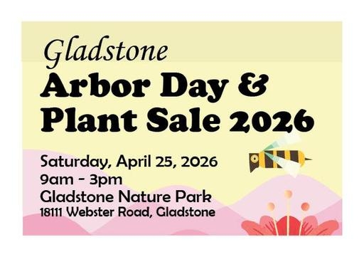 Gladstone Arbor Day & Plant Sale