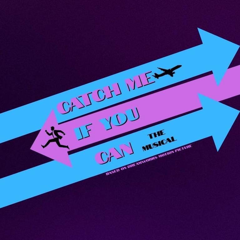 Catch Me If You CanThe Musical