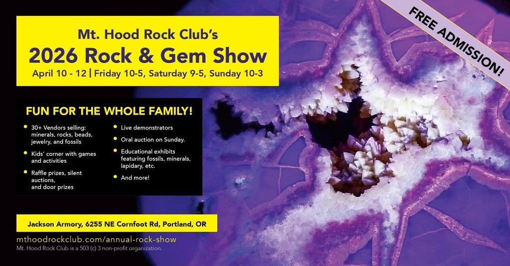 Mt. Hood Rock Club 2026 Rock & Gem Show