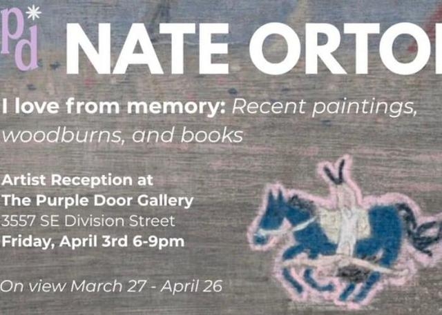 I Love From Memory\, a solo show by Nate Orton