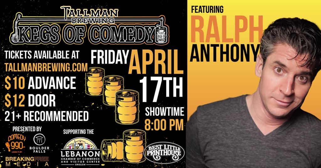 Kegs of Comedy Featuring Ralph Anthony