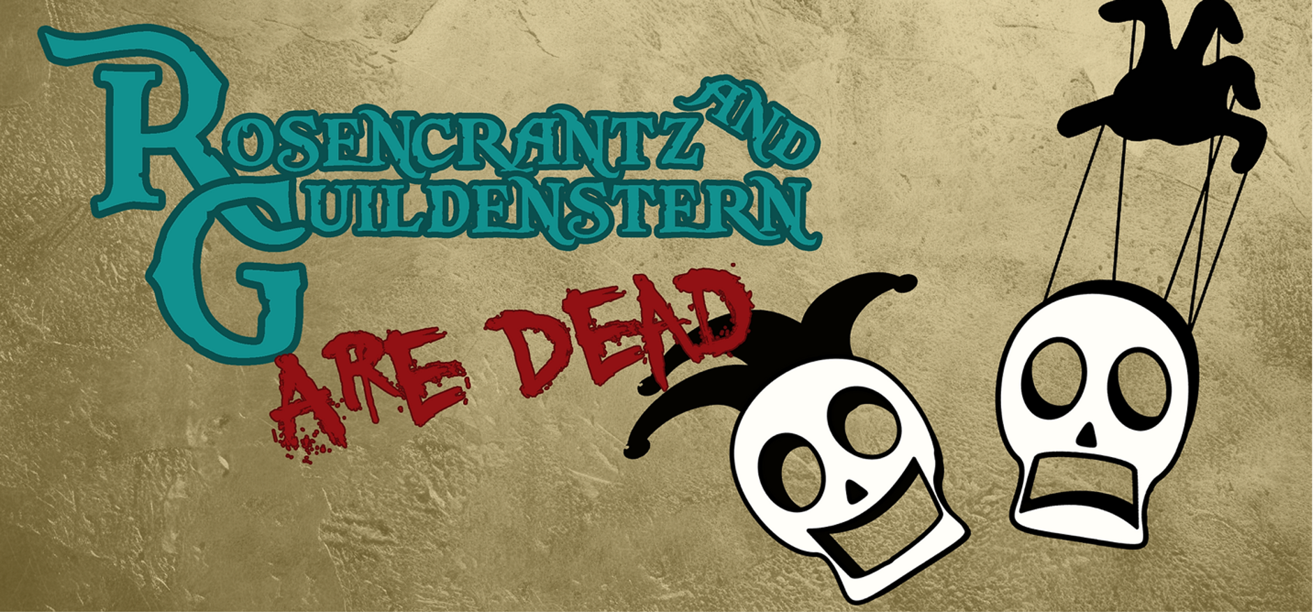 Rosencrantz and Guildenstern Are Dead