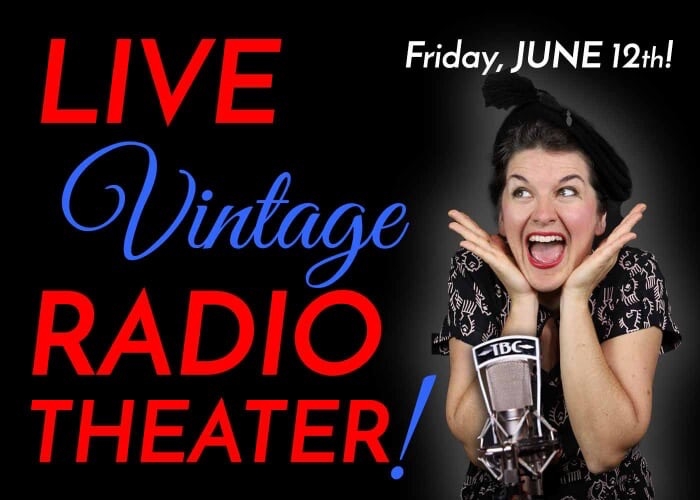 The Tesla City Stories - Live Vintage Radio Theater Onstage - Fri., June 12