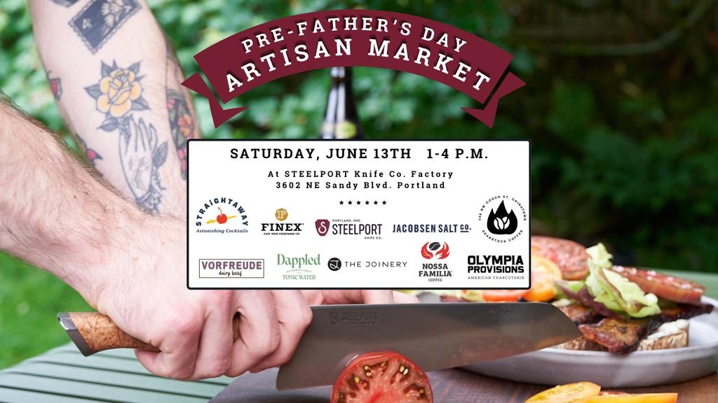 Pre-Father's Day Artisan Market at STEELPORT Knife Co.
