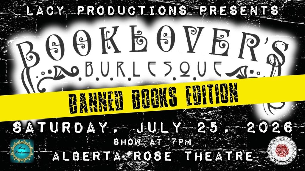 Booklover's BurlesqueBanned Books Edition