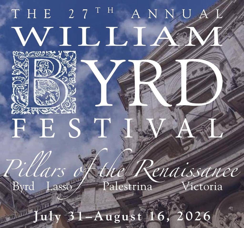 The William Byrd FestivalChamber Concert'Ave Maria – Music in Honor of the Virgin Mary'