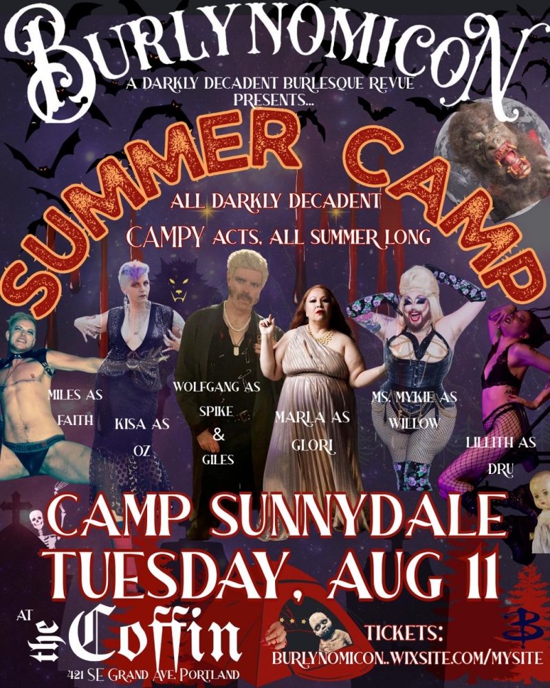 Burlynomicon presents SUMMER CAMP - CAMP SUNNYDALE