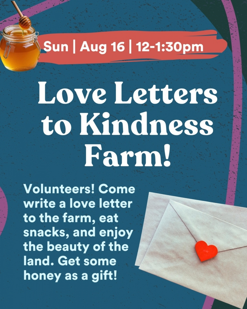 Love Letters to Kindness Farm