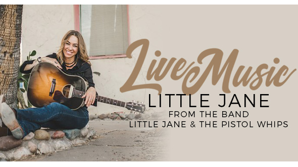 Live Music - Little Jane
