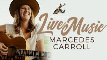 Live Music - Marcedes Carroll