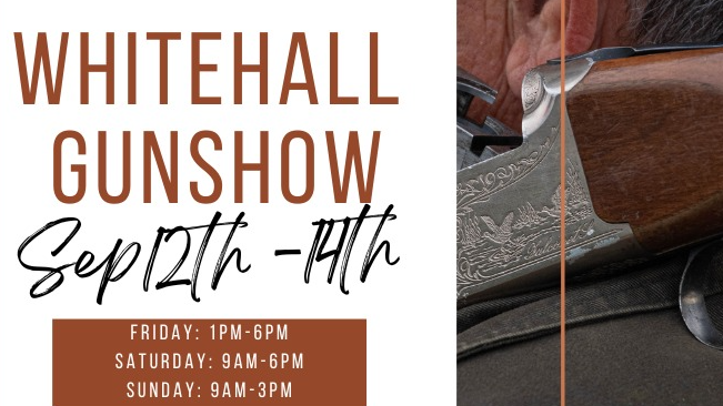 Whitehall Guns Show