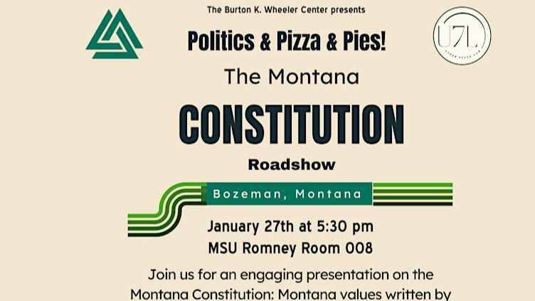 Politics & Pizza & Pies - The Montana Constitution Roadshow