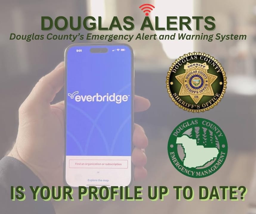 πππππππ ππππππ ππππππππ πππππ
In our fast-paced world, staying informed about emergencies is crucial for your safety and well-being. One of the most effective ways to receive timely updates is by signing up for emergency alerts. Whether we're dealing with severe weather, natural disasters, or other critical events, these alerts provide essential information that can save lives. Another important task is ensuring that your profile is up to date and all your information is current. Now is a great time to do a wellness check on your Douglas Alerts profile. Here are some tips:
ππππππ:
β’ Need a profile? It takes less than 10 minutes to create.
β’ Have you forgotten your username or password? Reset it from the log in page.
β’ Does every member in your household, who has their own mobile device, have their own account?
β’ No longer live in Douglas County - Want to remove your profile? You can delete your profile when you log in or you can contact us, and weβll delete it for you.
πππππππ:
β’ Is your street address correct? Do NOT list P.O. Boxes.
β’ Did your address verify to the correct location?
β’ Did you know you can list more than one address such as a family memberβs home,
where you work or another property you may own.
πππππππ πππ
ππππππππ:
β’ Is your information up to date? New mobile phone? Removed a landline? Remove
duplicate phone numbers each number only needs to be listed once per contact method.
β’ Did you fill out the SMS Text # field with your mobile number if you want to receive
notifications via text?
β’ Is your email address current?
β’ Is your information in the order you want to be contacted? (e.g. text, mobile
voice call, landline voice call, email).
ππππππ πππ:
β’ Have you downloaded the Everbridge mobile app?
β’ Did you select Everbridge Push App in your profile to receive notifications to the
app?
πππ ππππππ ππ? ππ ππ πππππ
β’ Start your new account by registering at: www.dcso.com/alerts
β’ Need assistance or donβt have a computer? Call us at the numbers below. We are here to help!
β’ Residential and business landline numbers are automatically enrolled in the
contact list - no action is needed.
πππππ ππππ πππππππππ?
We are here to help. Call or email us anytime.
(541) 440-6025
(541) 440-6026
douglasalerts@douglascountyor.gov
For more information, visit: www.dcso.com/alerts
