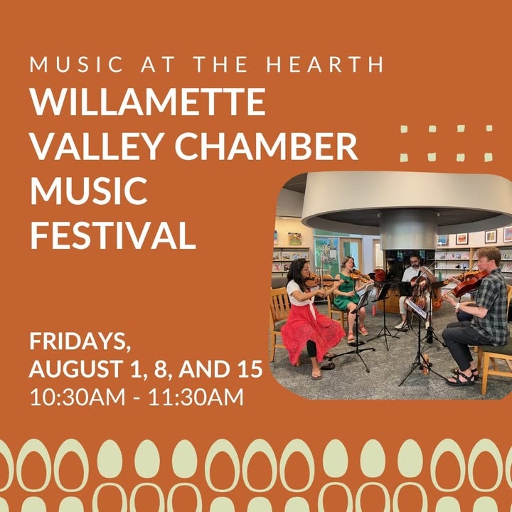 Willamette Valley Chamber Music Festival returns to Tualatin Public Library this Friday (August 1st) for one of three performances in the month of August! Catch the legendary ensemble at 10:30 a.m. at the library hearth.
More Info: https://www.tualatinoregon.gov/library/music-hearth-willamette-valley-chamber-music-festival