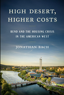Roundabout Books to Host Jonathan Bach to Explore the Bend Housing Crisis in His New Book “High Desert, Higher Costs”
