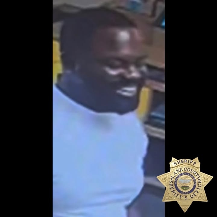 8/9/25 - LCSO Case 25-3347
Sheriff’s Office seeks assistance identifying person
The Lane County Sheriff’s Office is seeking the public’s assistance with identifying a person of interest related to an ongoing criminal investigation. The person depicted in the attached photo is described as a black male adult, 5’10” tall, weighing approximately 180 pounds, average build, with black hair and a full beard. The person is not believed to be a danger to the community.
Please contact the Lane County Sheriff’s Office with any information at 541-682-4141 and reference case 25-3347.
No additional details on the investigation may be released at this time.