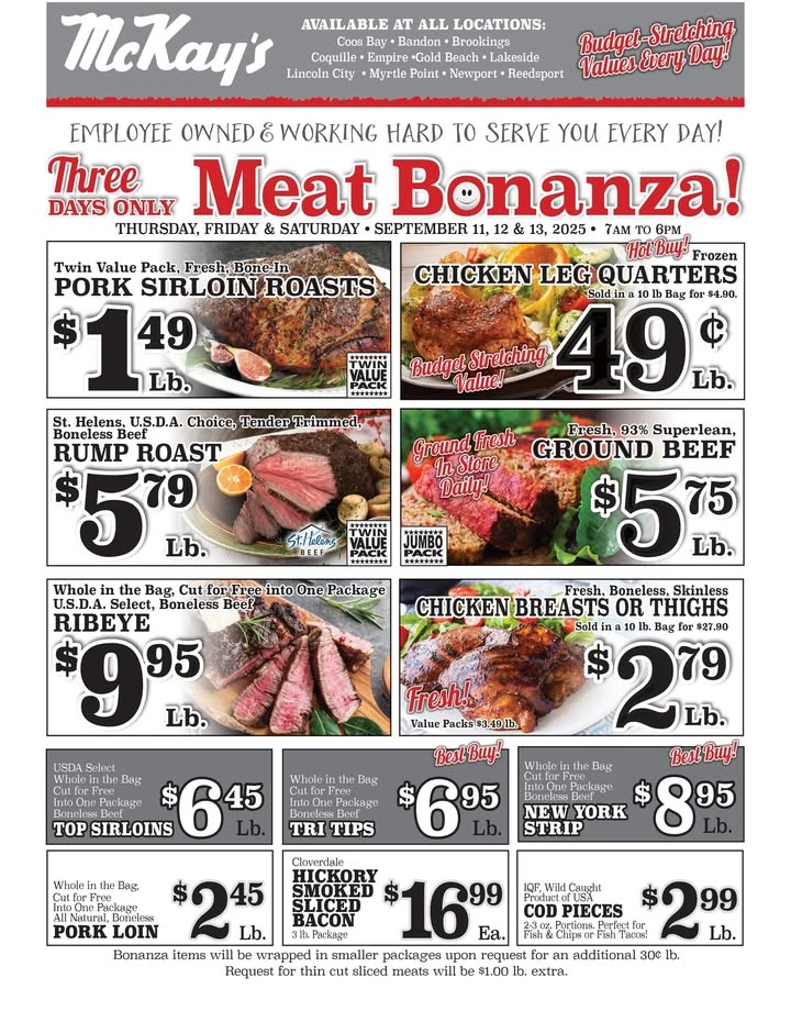 🍗 September Meat Bonanza! September 11, 12, 13 2025!🍗Don't Miss Out this Thursday, Friday, and Saturday!
See more deals at https://mckaysmarket.com/Photos from McKay's Markets's post