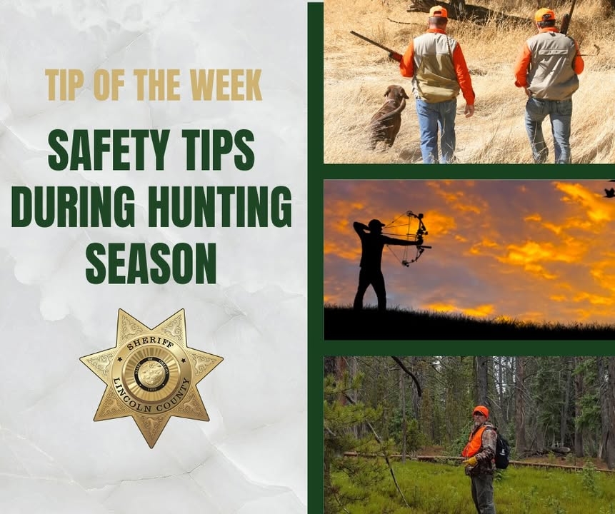 SAFETY TIPS DURING HUNTING SEASON  
  
In the Pacific Northwest, many enjoy the great outdoors while hiking, camping, or hunting. Whether you are a seasoned hunter or just starting out, safety should always be the top priority. Before you grab your gear and start your next adventure, check out the hunting safety tips below.   
  
Tip for Hunters:  
• Check the weather and plan accordingly.   
• Tell someone where you will be hunting and when you will return. Leave a written plan at home and in your vehicle.  
• Be familiar with the area and plan for local hazards.   
• Consider using technology such as a handheld GPS, cellphone apps that use GPS, personal locating beacons (PLBs), or satellite messengers. These can help searchers find you if you are lost or injured.  
• Avoid wearing white or tan during hunting seasons. Wear hunter orange and make sure it is viewable from all directions.  
• If accompanied by a dog, the dog should also wear hunter orange or a very visible color on a vest, leash, coat, or bandana.  
• Check hunting equipment before and after each outing and maintain it properly. Familiarize yourself with its operation before using it in the field.  
• Always bring rain gear and additional clothing. Use layering techniques to prevent moisture while retaining body warmth.   
• Carry a first aid kit and know how to use it.  
• Clearly identify your target before shooting to prevent accidents or fatalities.  
• Be alert when hunting near developed areas and trails. Other recreationists are in the forest as well.   
  
Tips for Outdoor Enthusiasts:  
• Wear bright clothing to make yourself more visible. Choose colors that stand out, like red, orange, or bright green, and avoid white, black, brown, earth-toned greens, or animal-colored clothing. Orange vests and hats are best.  
• Protect your dog. Get an orange vest for them.  
• Be courteous. Once a hunter is aware of your presence, don’t make unnecessary noise to disturb wildlife and avoid confrontations.  
• Make yourself known. If you do hear shooting, raise your voice, and let hunters know that you are in the area.  
• Know when hunting seasons are. You may choose to continue to hike but learn where and when hunting is taking place. Consider hiking midday when wild game and hunting activity is at its lowest.  
• Know your own comfort level. If hunting makes you uneasy, choose a hiking location where hunting is not allowed, such as a national or state park.