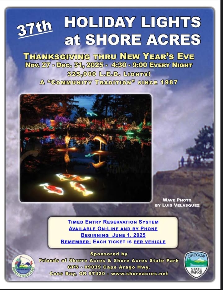 The  37th Holiday Lights at Shore Acres starts on Thanksgiving and runs through New Year's Eve. Reservations are required and can be booked using this link: https://oregonstateparks.reserveamerica.com/tourSearchResult.do?contractCode=OR&parkId=402381